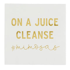 On A Juice Cleanse Cocktail Napkins